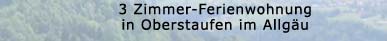 2-zimmer-ferienwohnung in oberstaufen mit exklusiver ausstattung, oberstaufen urlaub, ferienwohnungsvermittlung herrmann