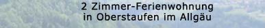 2-Zimmer Ferienwohnung in Oberstaufen im Allgäu, exklusive moderne Ausstattung, mit exklusiver ausstattung, Zimmervermittlung Oberstaufen, oberstaufen.de